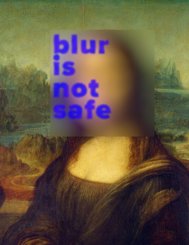 Blur is not safe